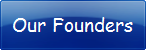 Our Founders